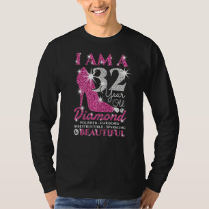 I Am A 32 Year Old Diamond Womens 32nd Birthday T-Shirt