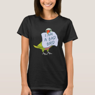 I Am A Bad Bird I Funny Moustache Parakeet Parrot T-Shirt