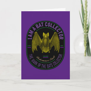 I am a bat collector card