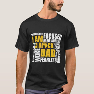 I Am A Black Dad African American Father Black Men T-Shirt