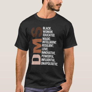 I Am A Black Dms Nurse Rn Afro Woman Black History T-Shirt
