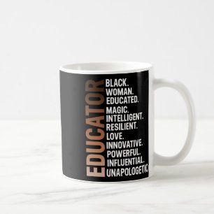 I Am A Black Educator Afro Woman Black History Mon Coffee Mug