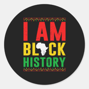 I Am A Black History - Black History Month Sticker