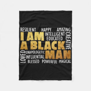 I Am A Black Man - Black History Month African Ame Fleece Blanket