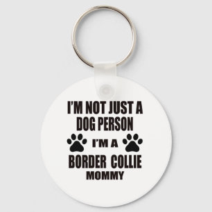 I am a Border Collie Mummy Key Ring