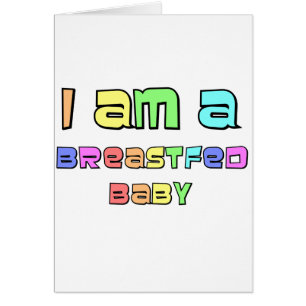 I Am A Breastfed Baby