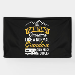 I Am A Camping Grandma Banner