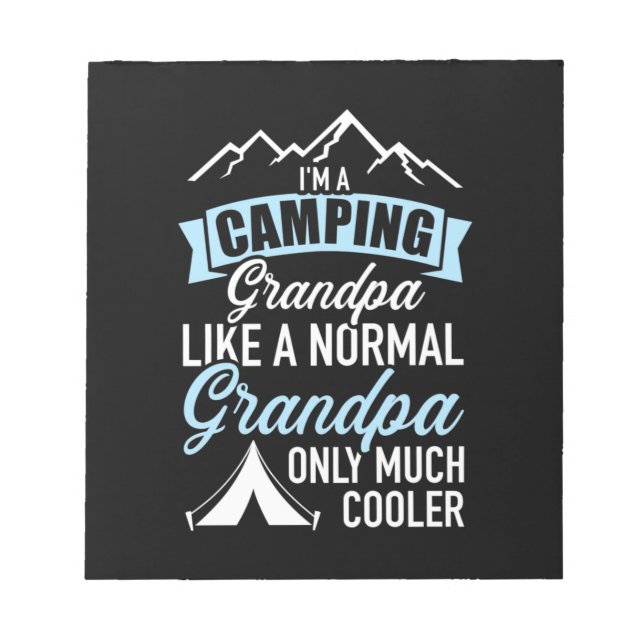 I Am A Camping Grandpa Notepad (Front)
