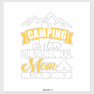 I Am A Camping Mother
