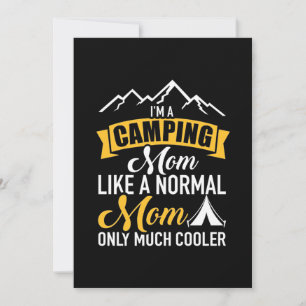 I Am A Camping Mother Save The Date