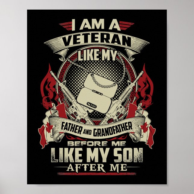 I AM A CANADIAN VETERAN LIKE MY FATHER BEFORE ME 3 POSTER (Front)