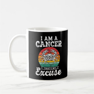 I Am A Cancer Thats My Excuse Retro Sunset Zodiac Coffee Mug