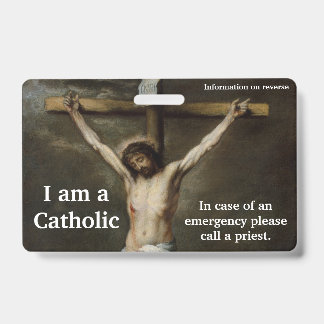 I am a Catholic Custom ID Card Badge