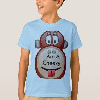 I Am A Cheeky Monkey T-Shirt