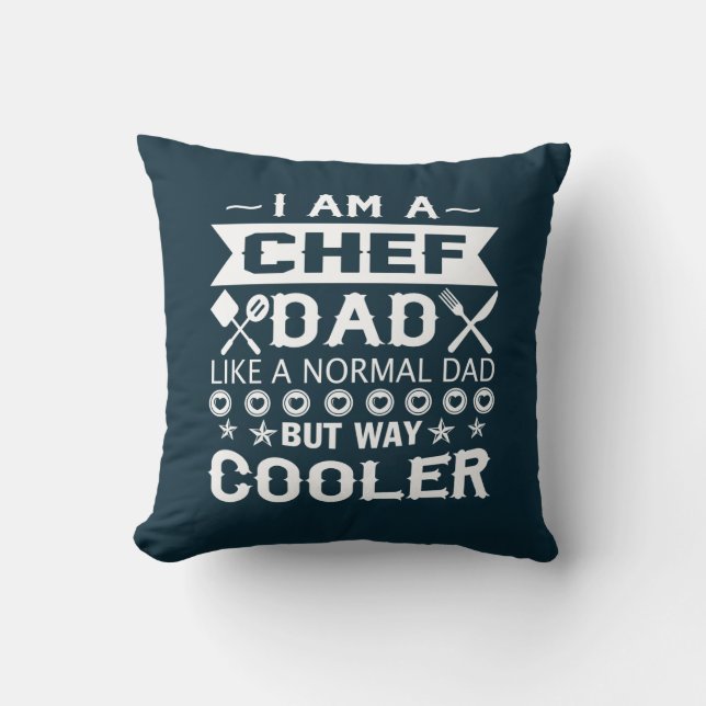 I am a Chef Dad Cushion (Front)