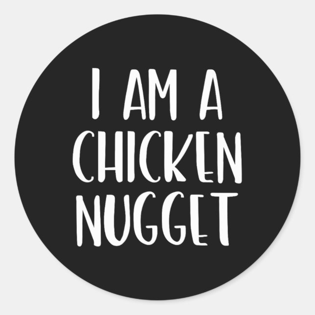 I Am A Chicken Nugget Halloween I'm Simple Costume Classic Round Sticker (Front)