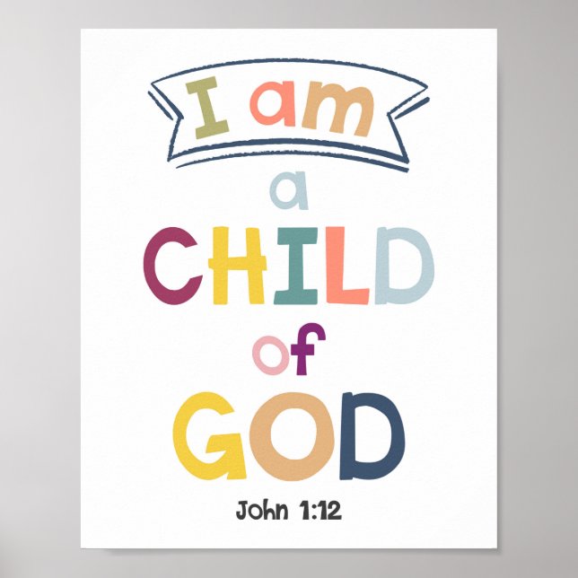I Am A Child Of God Kids Christian Religious Poste Poster (Front)