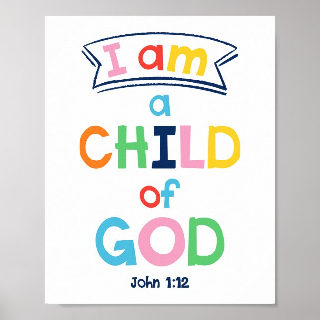 I Am A Child Of God Kids Christian Religious Poste Poster (Front)