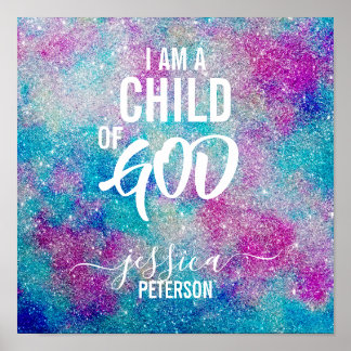 "I AM A CHILD OF GOD" Poster