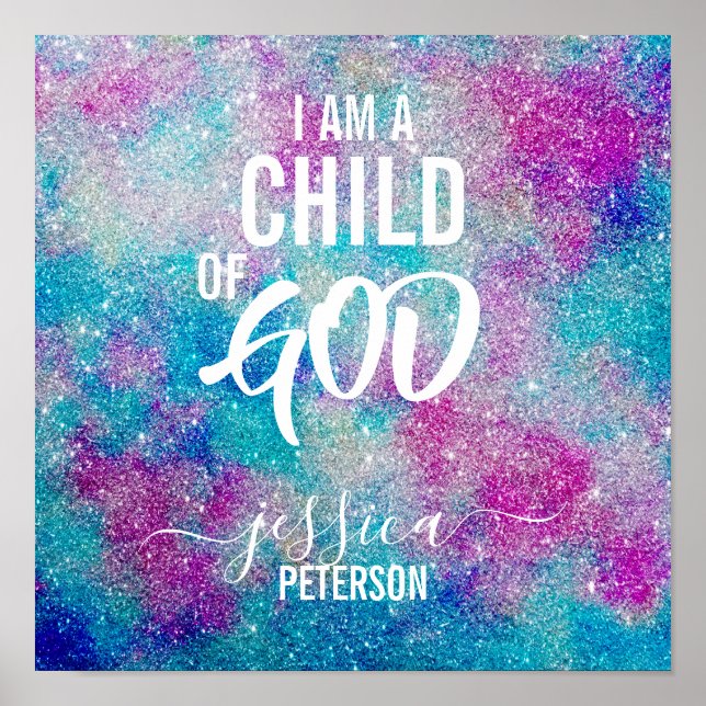 "I AM A CHILD OF GOD" Poster (Front)