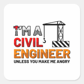 I am a civil engineer quote sticker