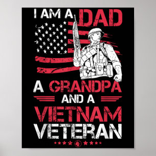 I Am A Dad A Grandpa And A Vietnam Veteran Cool Qu Poster
