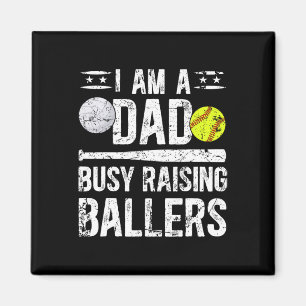 I Am A Dad Busy Raising Llers Softll Volleyll Dad Magnet