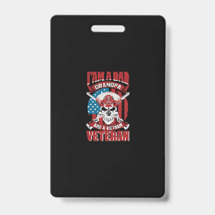 i am a dad grandpa and a vietnam veteran ID badge