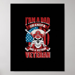 i am a dad grandpa and a vietnam veteran poster