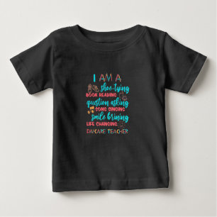 I Am A Daycare Teacher Baby T-Shirt