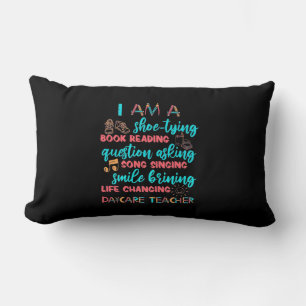 I Am A Daycare Teacher Lumbar Cushion