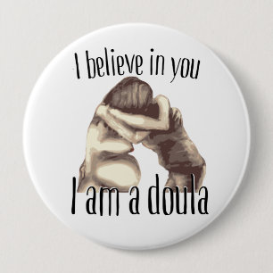 I am a doula - large button