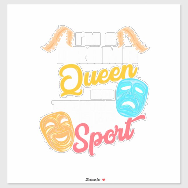 I Am A Drama Queen (Sheet)