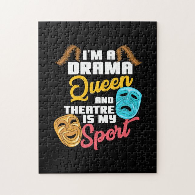 I Am A Drama Queen Jigsaw Puzzle (Vertical)