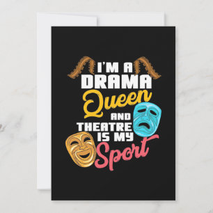 I Am A Drama Queen Save The Date