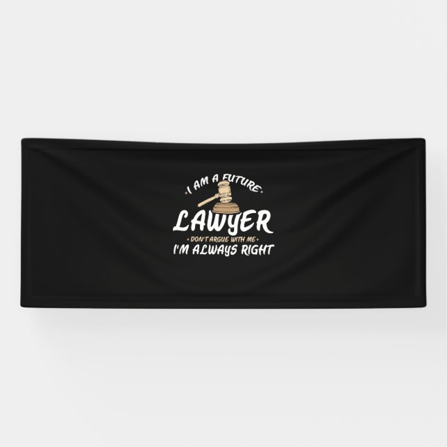 I Am A Future Lawyer Banner (Horizontal)