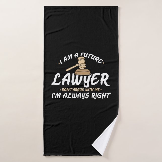 I Am A Future Lawyer Bath Towel (Bath Towel)