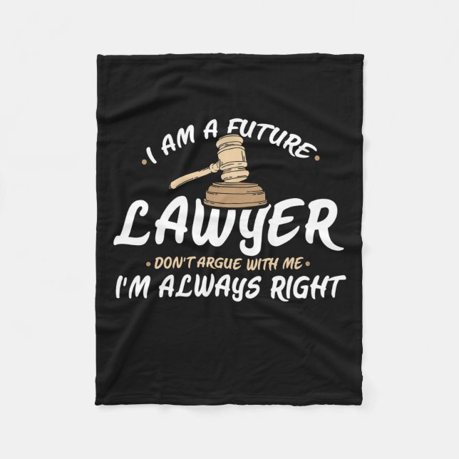 I Am A Future Lawyer Fleece Blanket (Front)