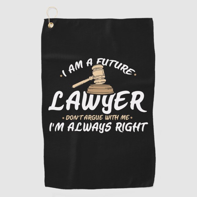 I Am A Future Lawyer Golf Towel (Front)
