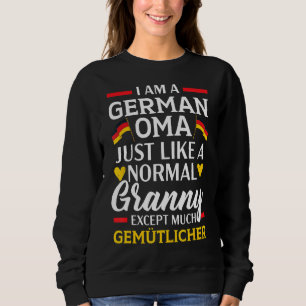 I Am A German Oma Grandma Deutschland Germany Flag Sweatshirt