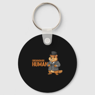 I Am A Groundhog In A Human Costume Happy Groundho Key Ring