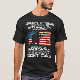 I Am A Grumpy Veteran I Love My Country I Was Born T-Shirt