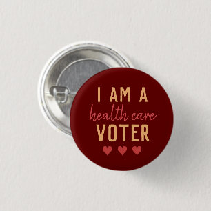 I Am A Health Care Voter 3 Cm Round Badge