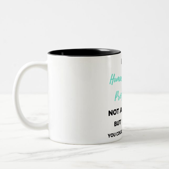 I Am A Human Resource Professional Not A Magician2 Two-Tone Coffee Mug (Left)