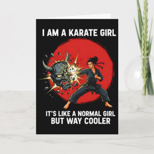 I Am A Karate Girl Quote For Girls 1  Card