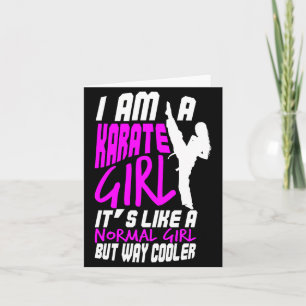 I Am A Karate Girl Quote For Girls Comfort Colours Card