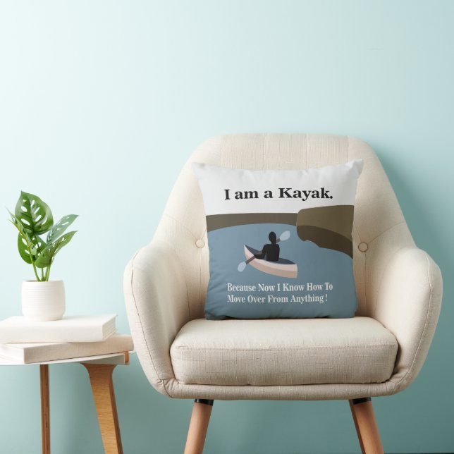 I am A Kayak Canoeing Kayaking  Cushion (Chair)