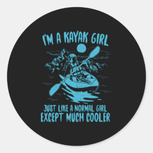 I Am A Kayak Girl Classic Round Sticker