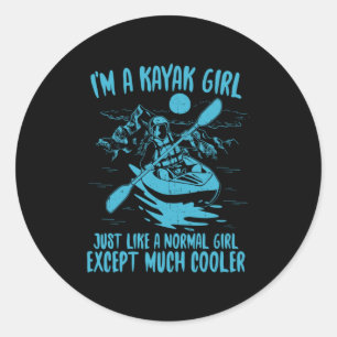 I Am A Kayak Girl Classic Round Sticker