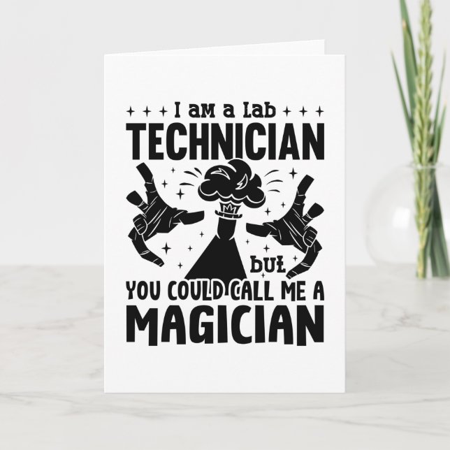 I Am A Lab Technician Laboratory Science Lab Tech Card (Front)